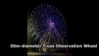 50m-diameter Truss Observation Wheel